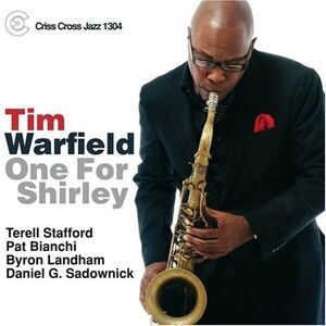 Tim Warfield - One for Shirley  CD
